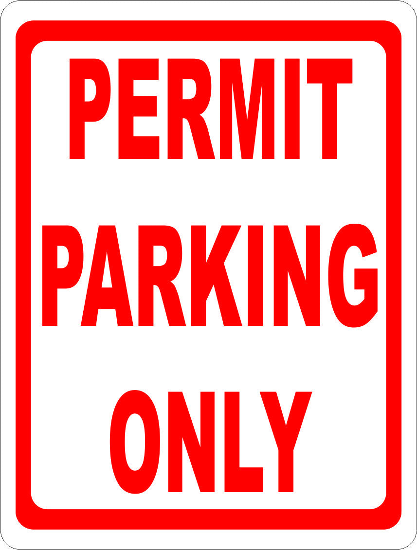 Permit Parking Only Sign – Signs by SalaGraphics