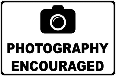 Photography Encouraged Sign