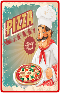 Pizza Authentic Italian Always Fresh Sign