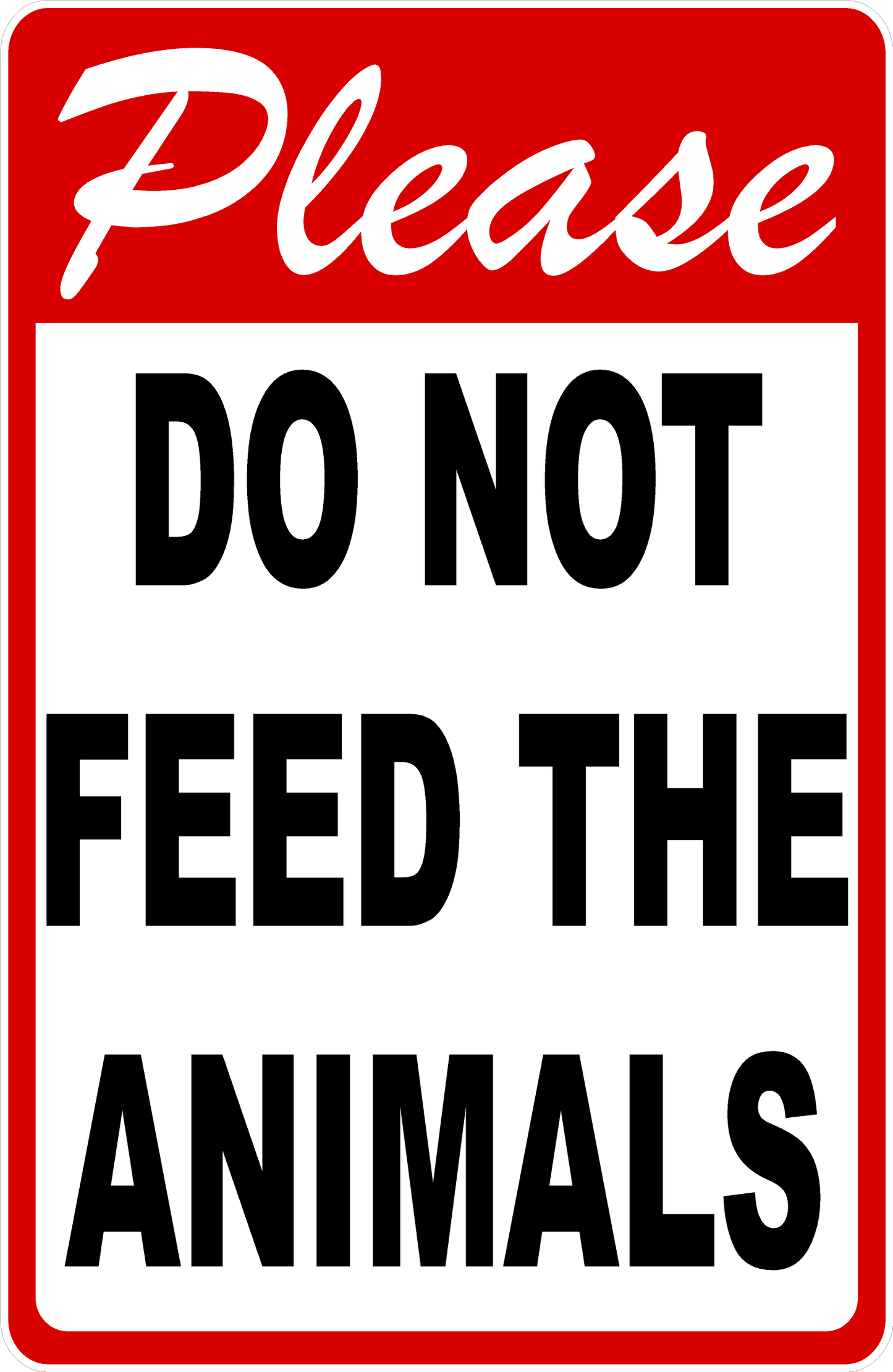 Please Do Not Feed the Animals Sign