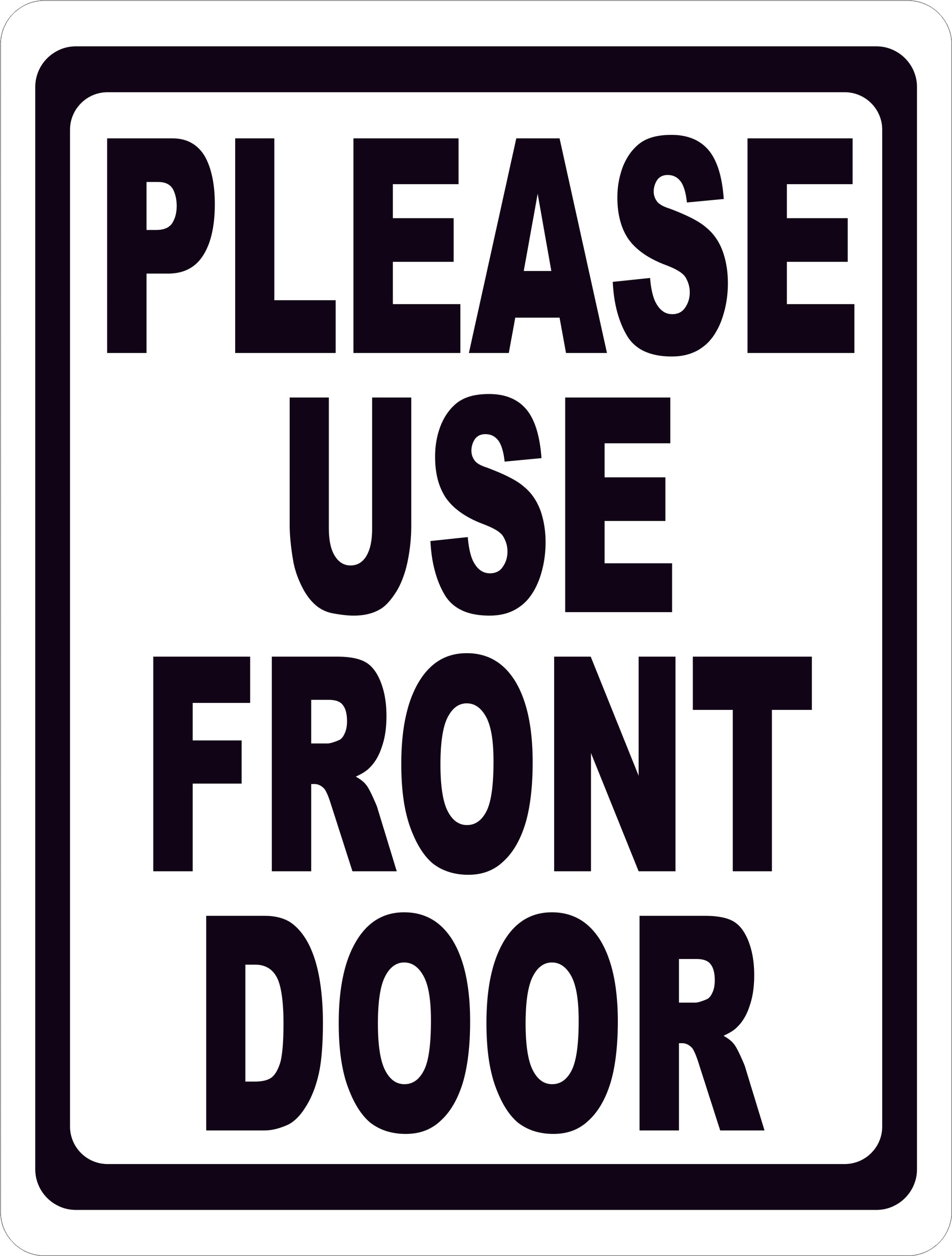 Please Use Front Door Sign – signs by salagraphics