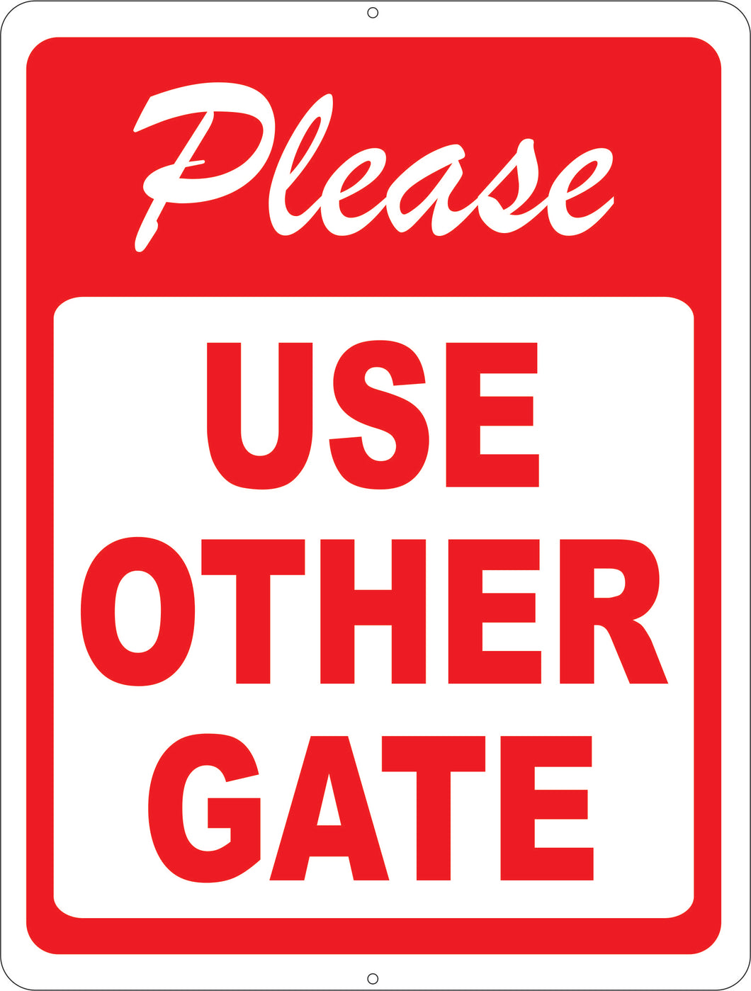 Please Use Other Gate Sign