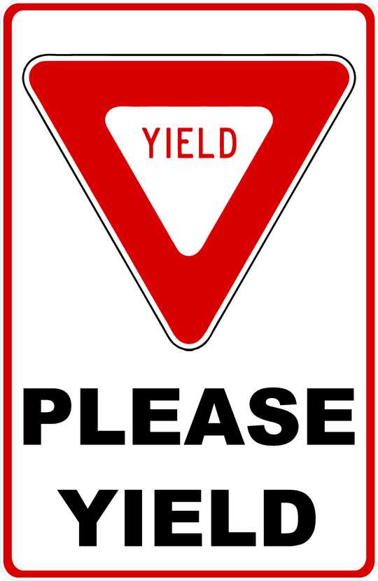 Yield Sign Rectangular Please Yield Sign – Signs by SalaGraphics