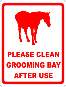 Please Clean Grooming Bay After Each Use Sign - Signs & Decals by SalaGraphics