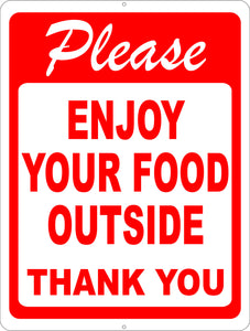 Please Enjoy Your Food Outside Sign - Signs & Decals by SalaGraphics