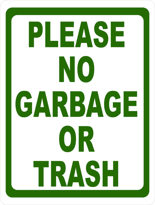 Please No Garbage or Trash Sign