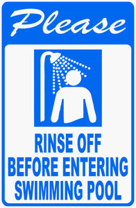 Please Shower Before Entering Pool Sign