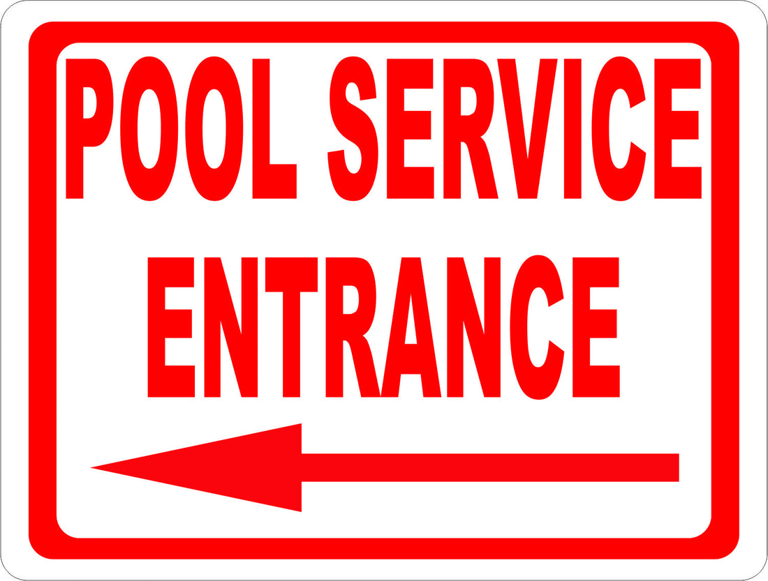 Pool Service Entrance Sign with Directional Arrow – signs by salagraphics
