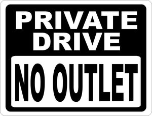 Private Drive No Outlet Sign - Signs & Decals by SalaGraphics