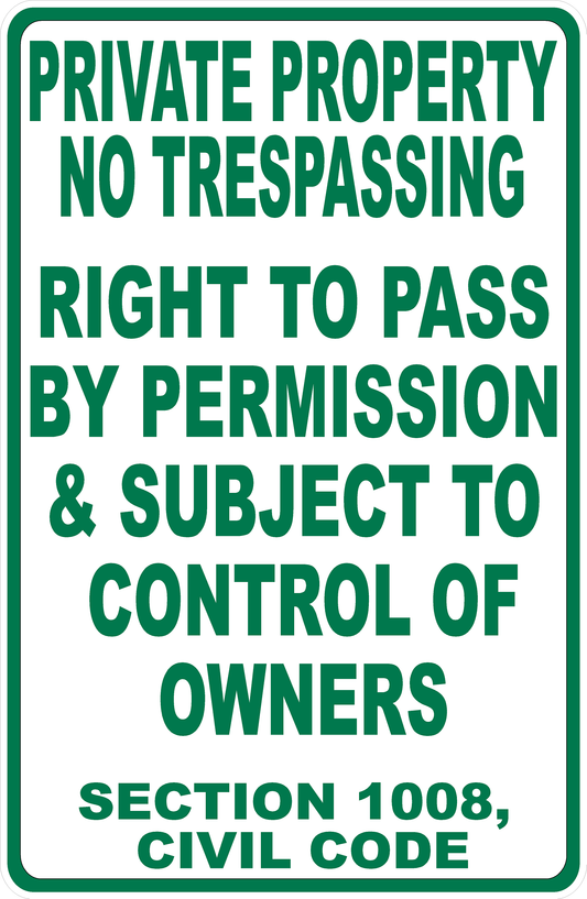 Private Property  No Trespassing Right to Pass by Permission Subject Control of Owners Sign Vertical Version
