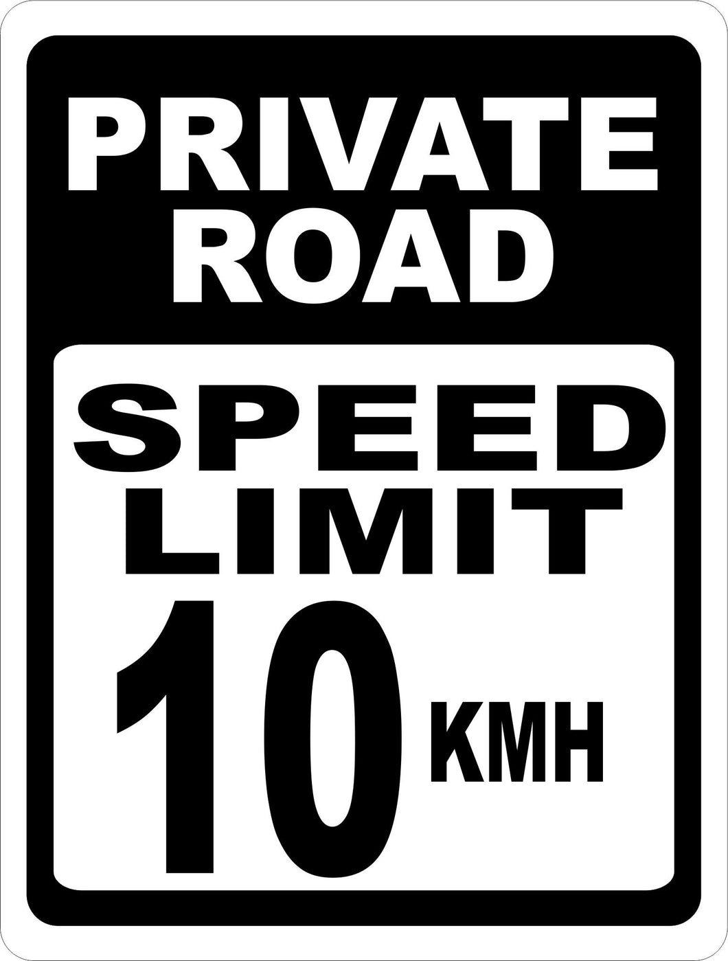 Private Road Speed Limit 10 KMH Sign - Signs & Decals by SalaGraphics