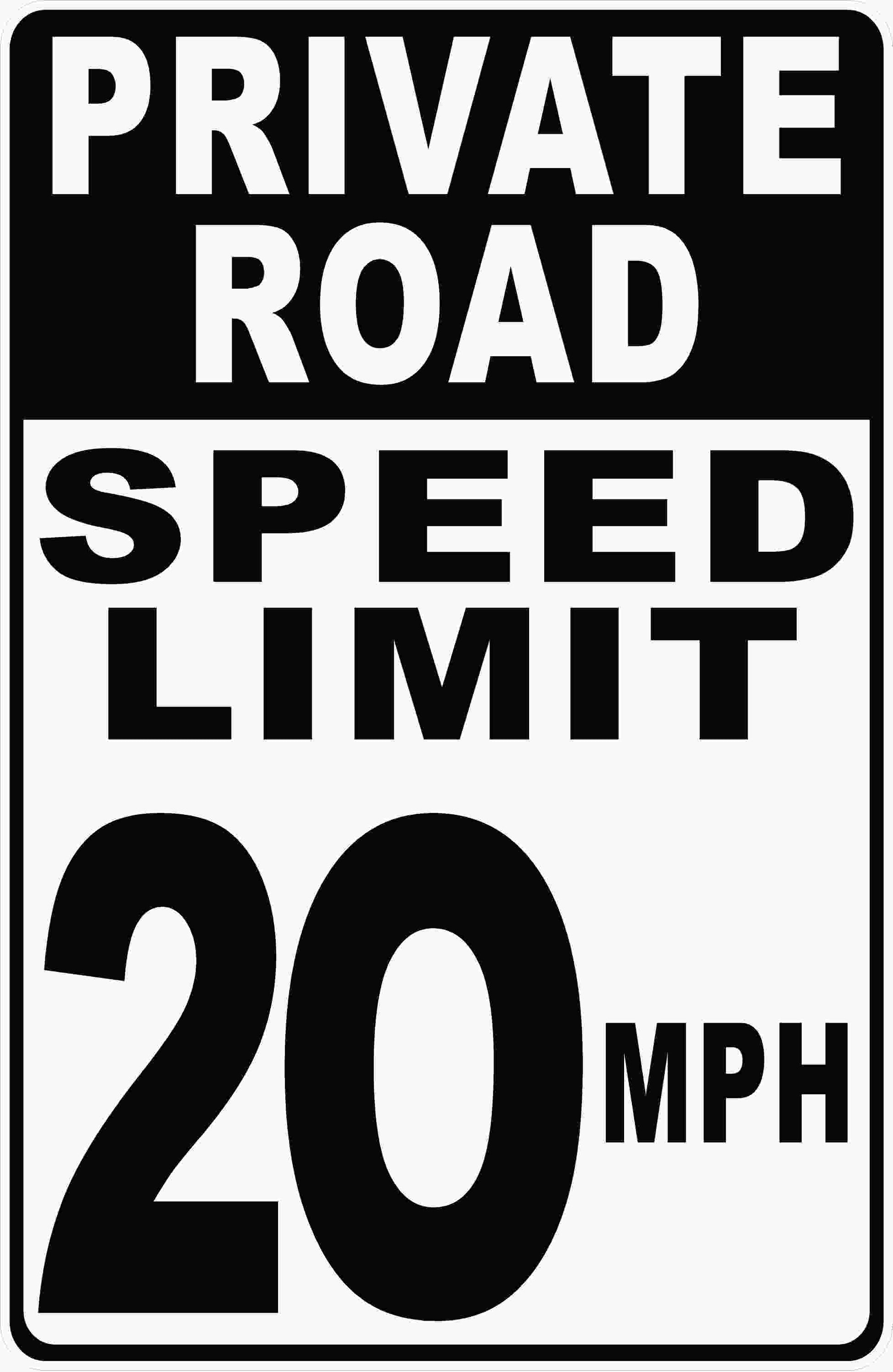20 MPH Sign