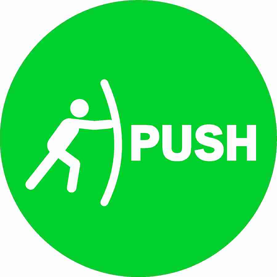 Push Sign Simple Push And Pull Signs