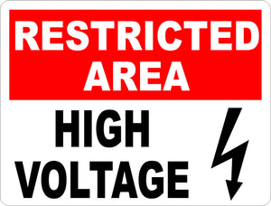 Restricted Area High Voltage Sign - Signs & Decals by SalaGraphics