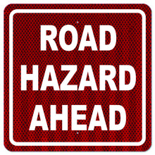 Road Hazard Ahead Sign - Signs & Decals by SalaGraphics