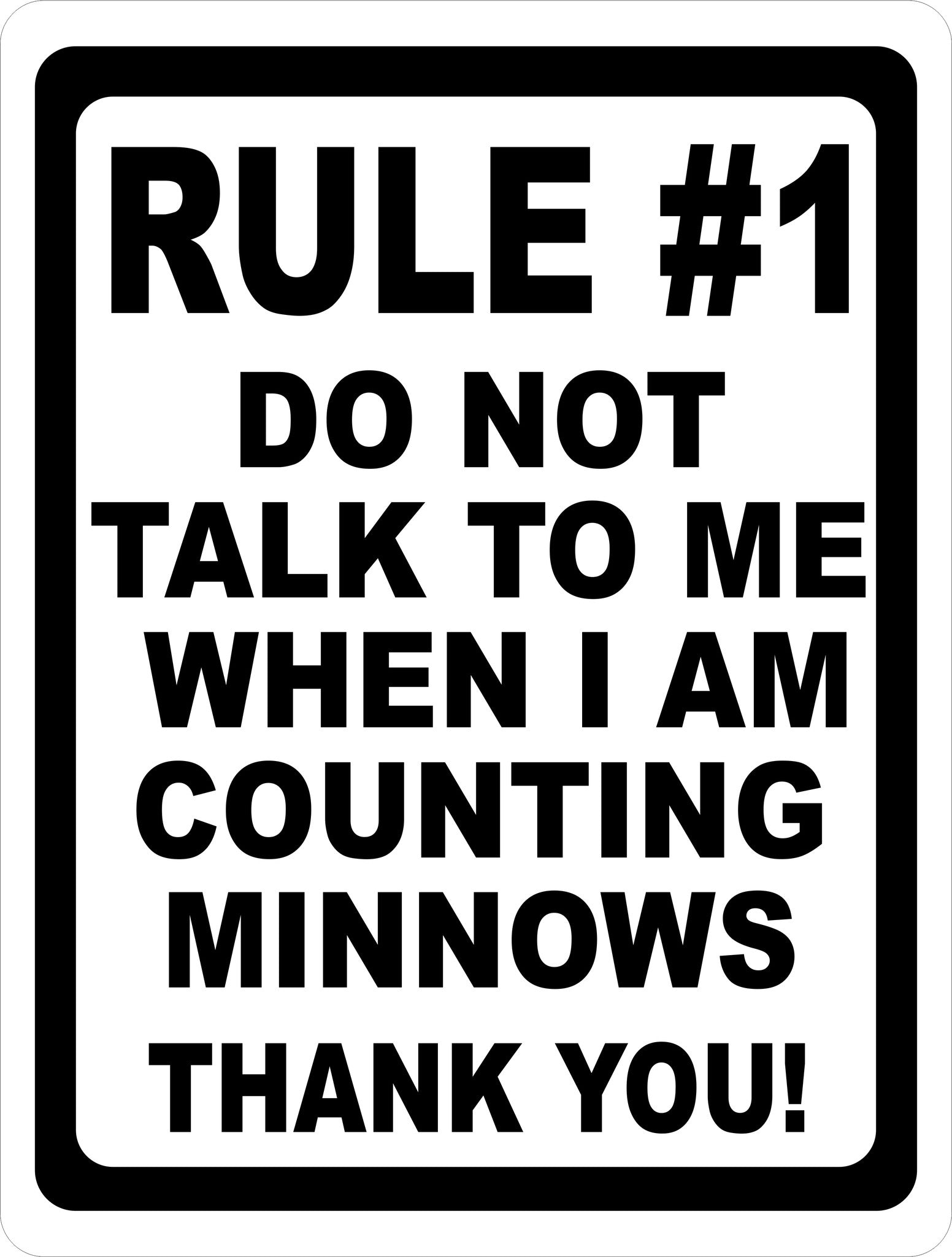 Direct Count Sign Rule #1 Bait shop Minnow Counting Sign – signs by salagraphics