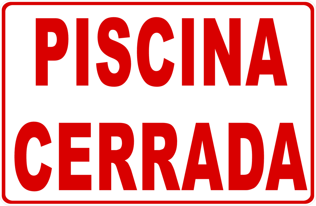 Spanish Pool Closed Sign.  Letrero.  Piscina Cerrada.