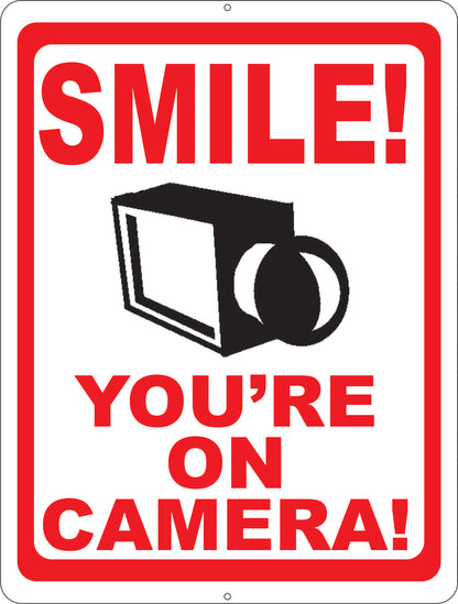 Smile You're on Camera Sign
