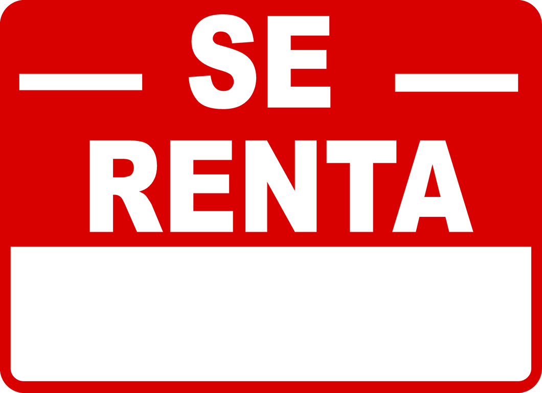Se Renta Sign (For Rent)