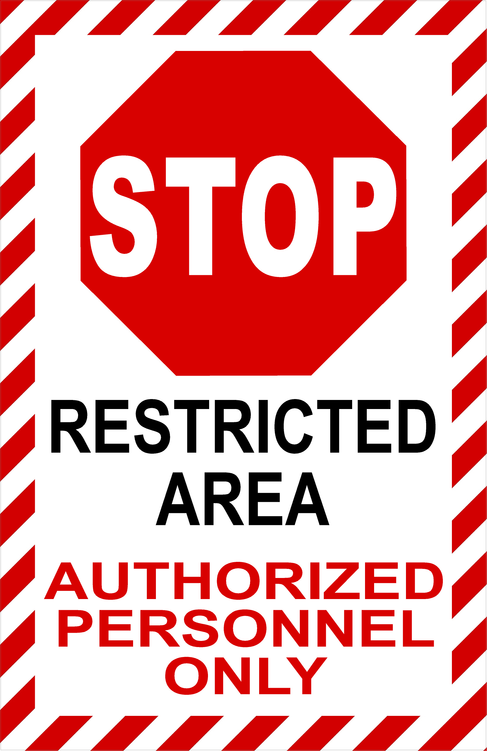 Stop Restricted Area Authorized Personnel Only Sign – signs by salagraphics