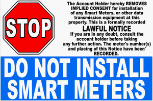 Do Not Install Smart Meter Sign