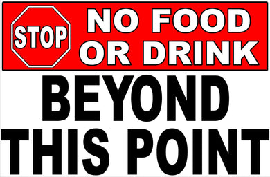 No Food or Drink Sign by Sala Graphics