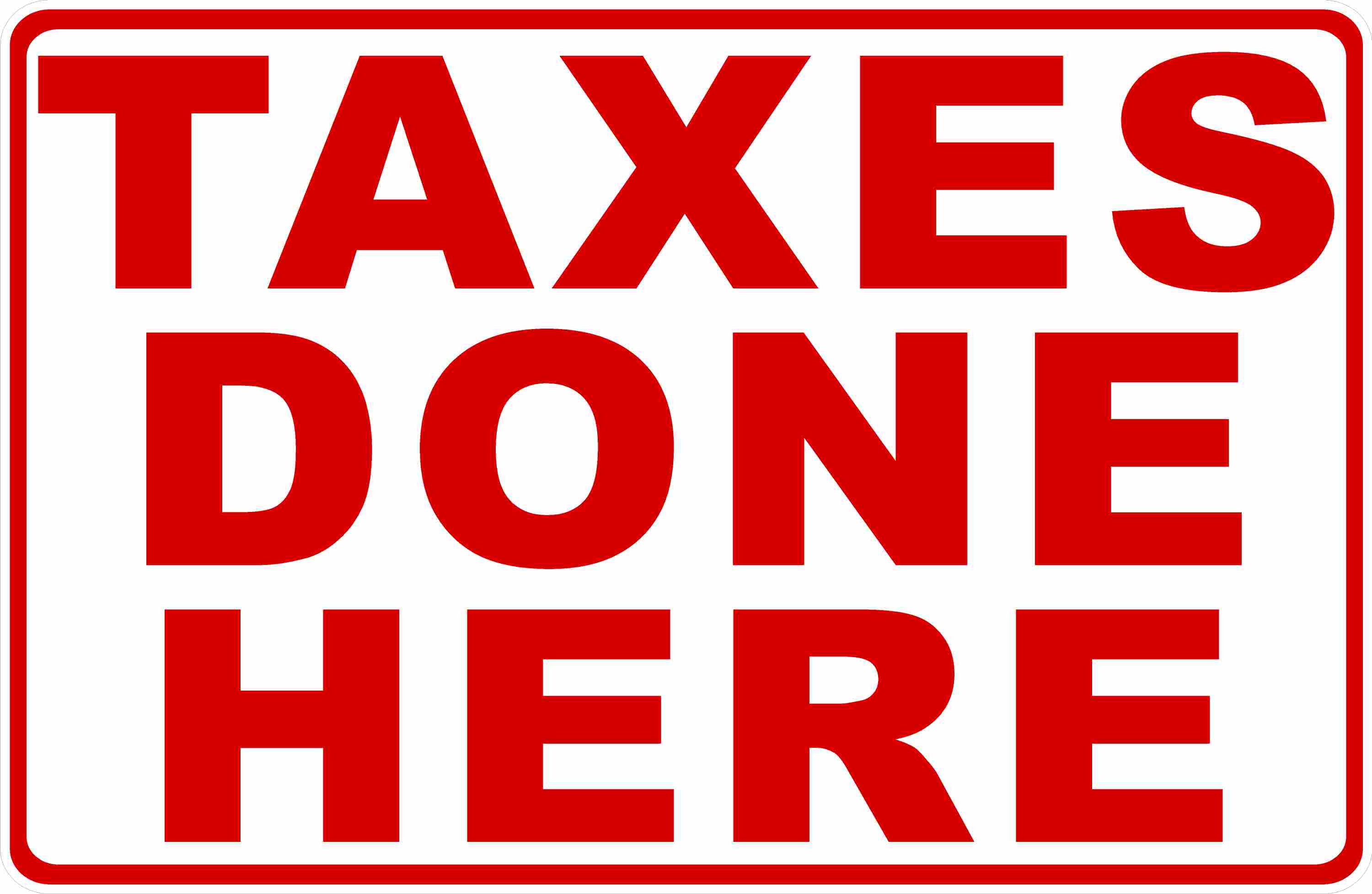 Taxable Sign Catchy Sign For Tax Preparers