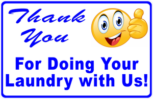 Thank You For Your Business Laundromat Sign