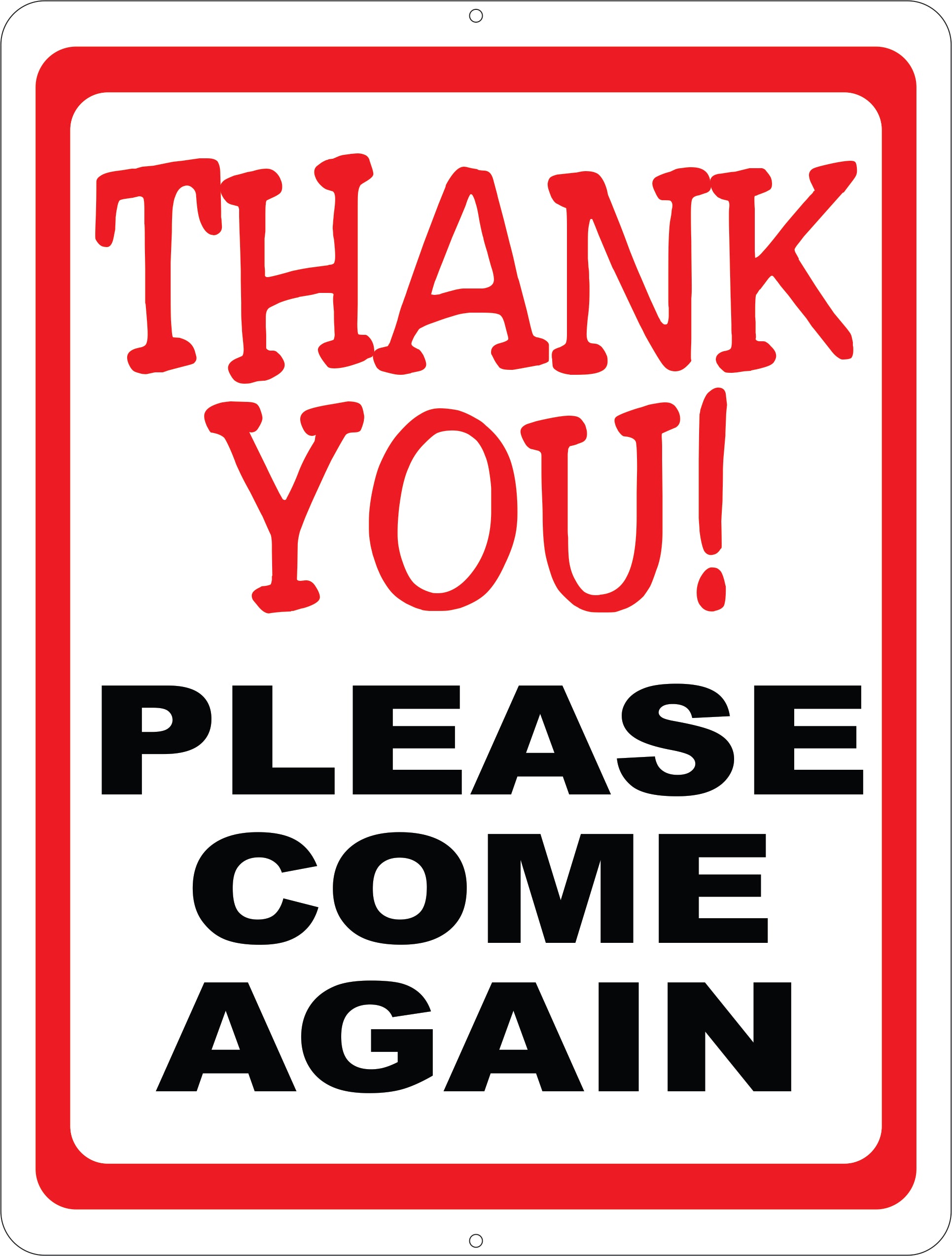 Thank You Please Come Again Sign