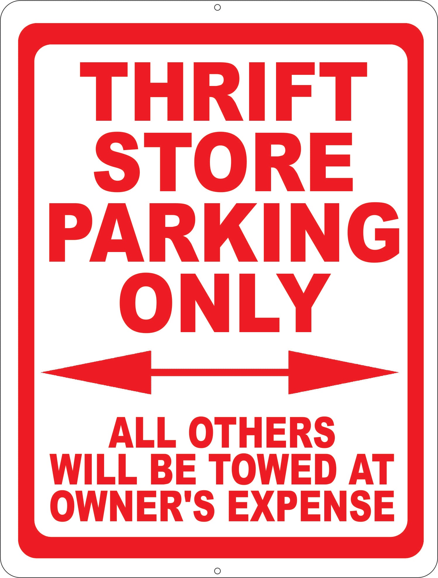Thrift Store Parking Only Sign