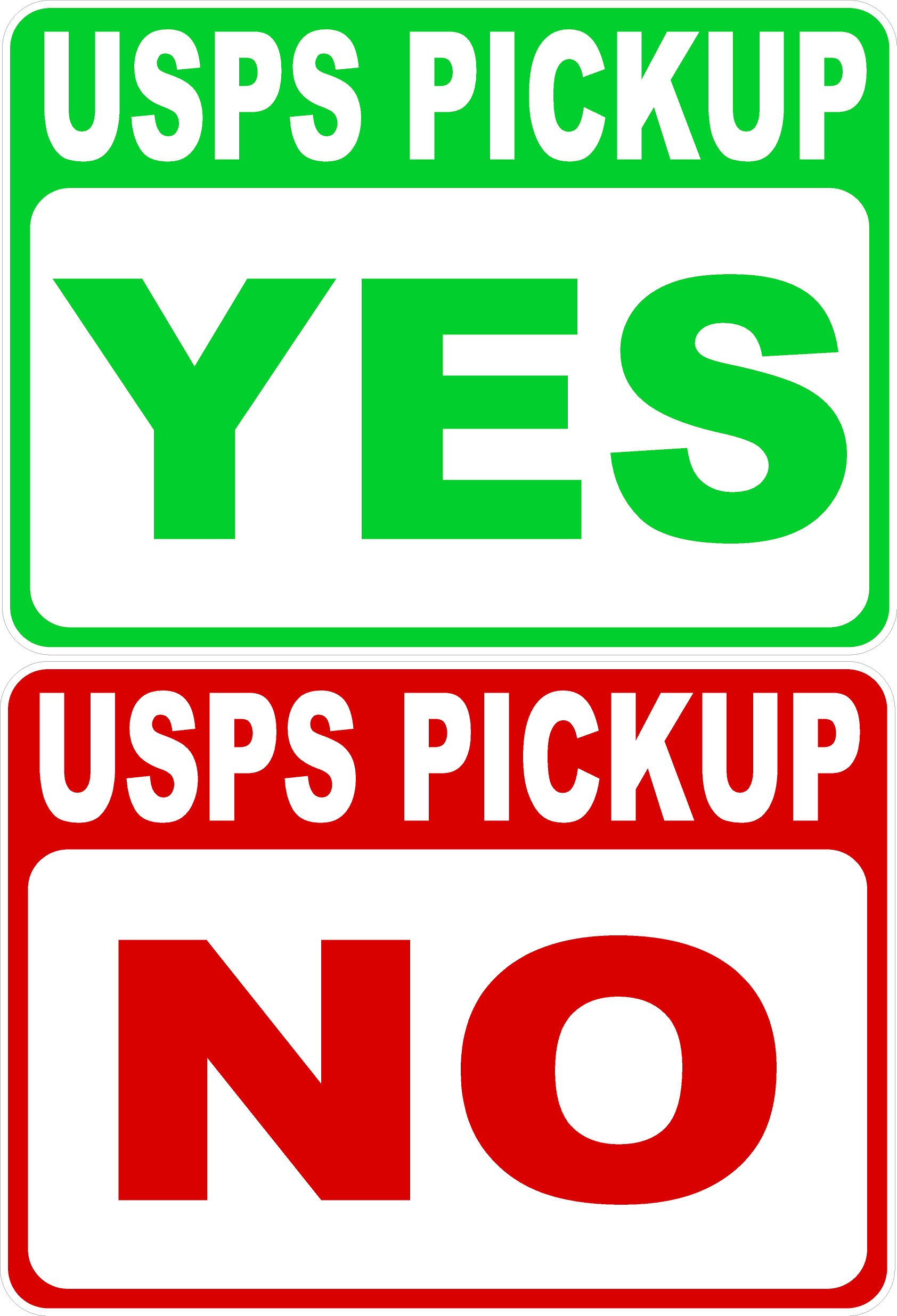 USPS Pickup No Pick Up Yes Pick Up Magnetic Signs Two Pack – signs by ...