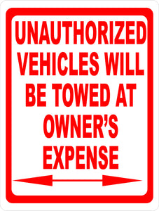 Unauthorized Vehicles Towed Sign