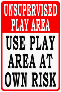 Unsupervised Play Area Sign by Sala Graphics