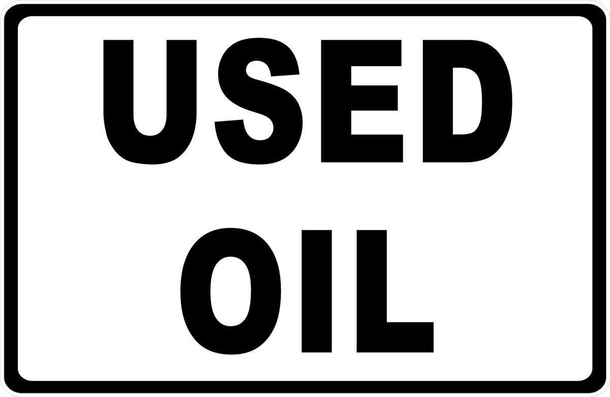 Used Oil Label Icon Used Oil Sign – signs by salagraphics