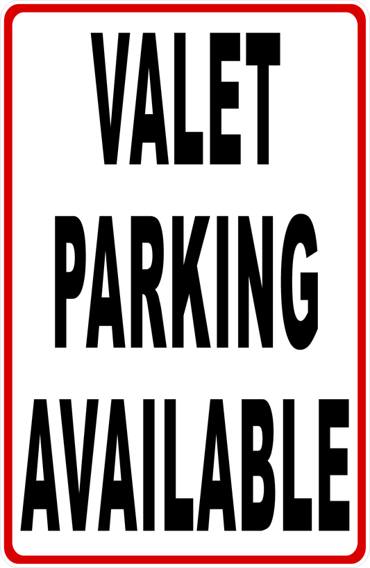 Valet Parking Available Sign