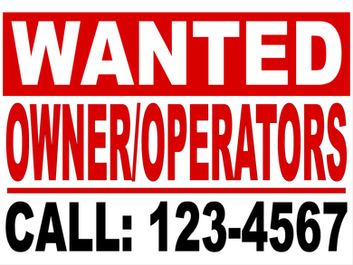 Wanted Owner Operator with Custom Phone Number Decal