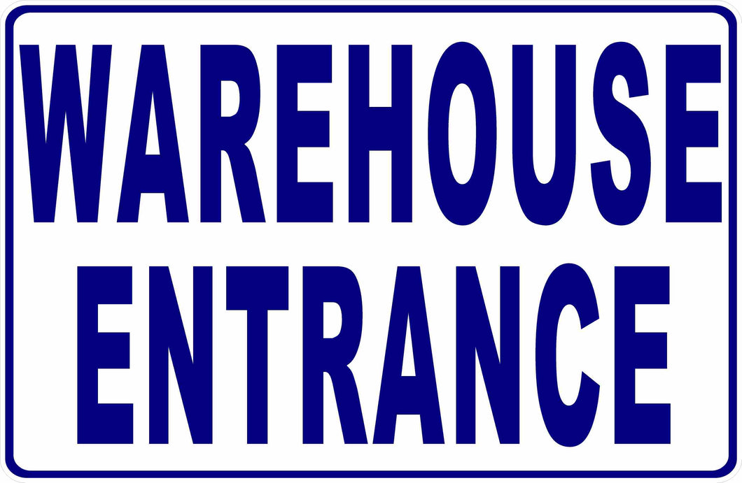 Warehouse Entrance Sign by Sala Graphics