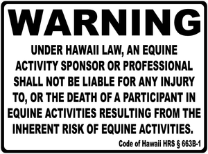 Warning Hawaii Equine Law Sign