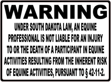 Warning South Dakota Equine Law Sign