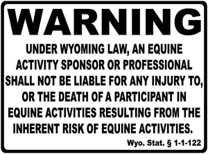Warning Wyoming Equine Law Sign