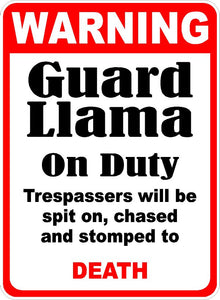 Warning Guard Llama Sign