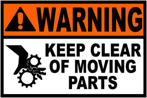 Warning Keep Clear of Moving Parts Decal - Signs & Decals by SalaGraphics