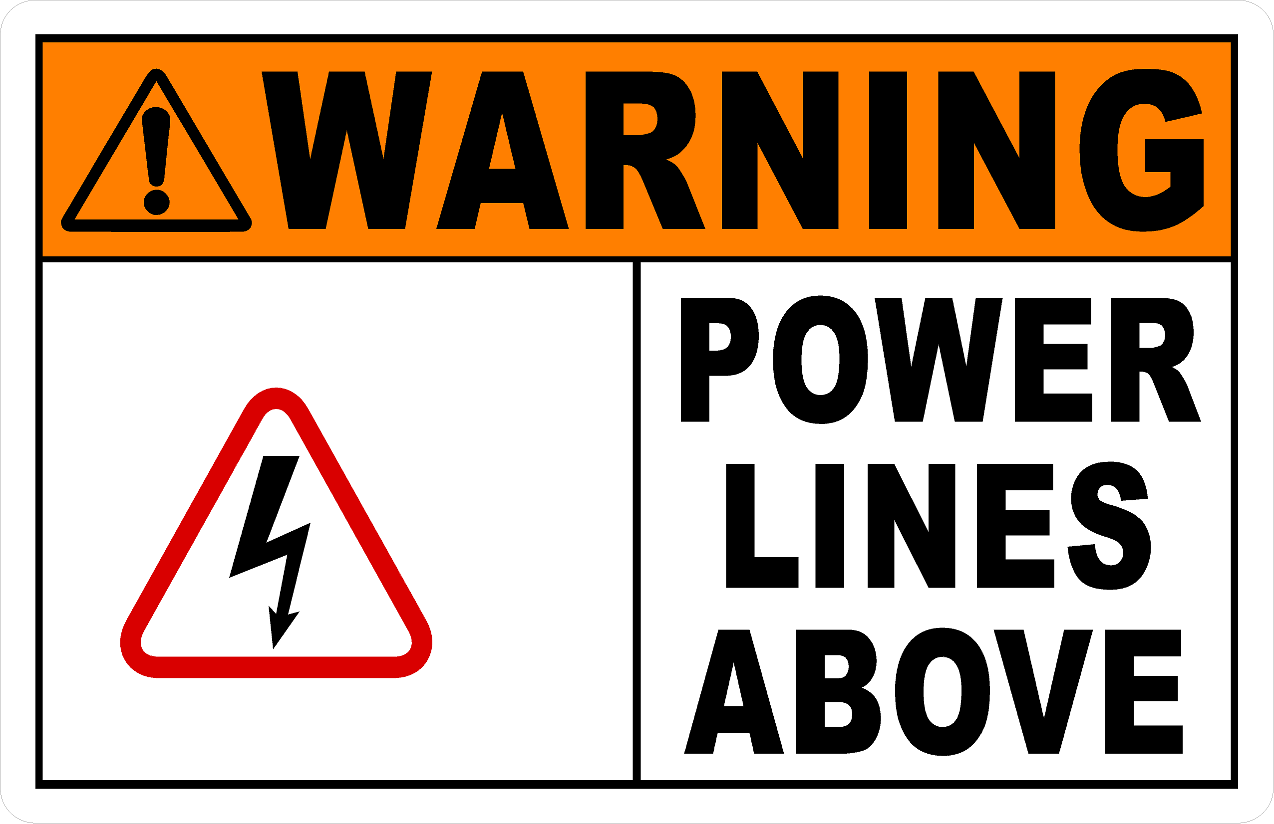 Warning Power Lines Above Sign – signs by salagraphics