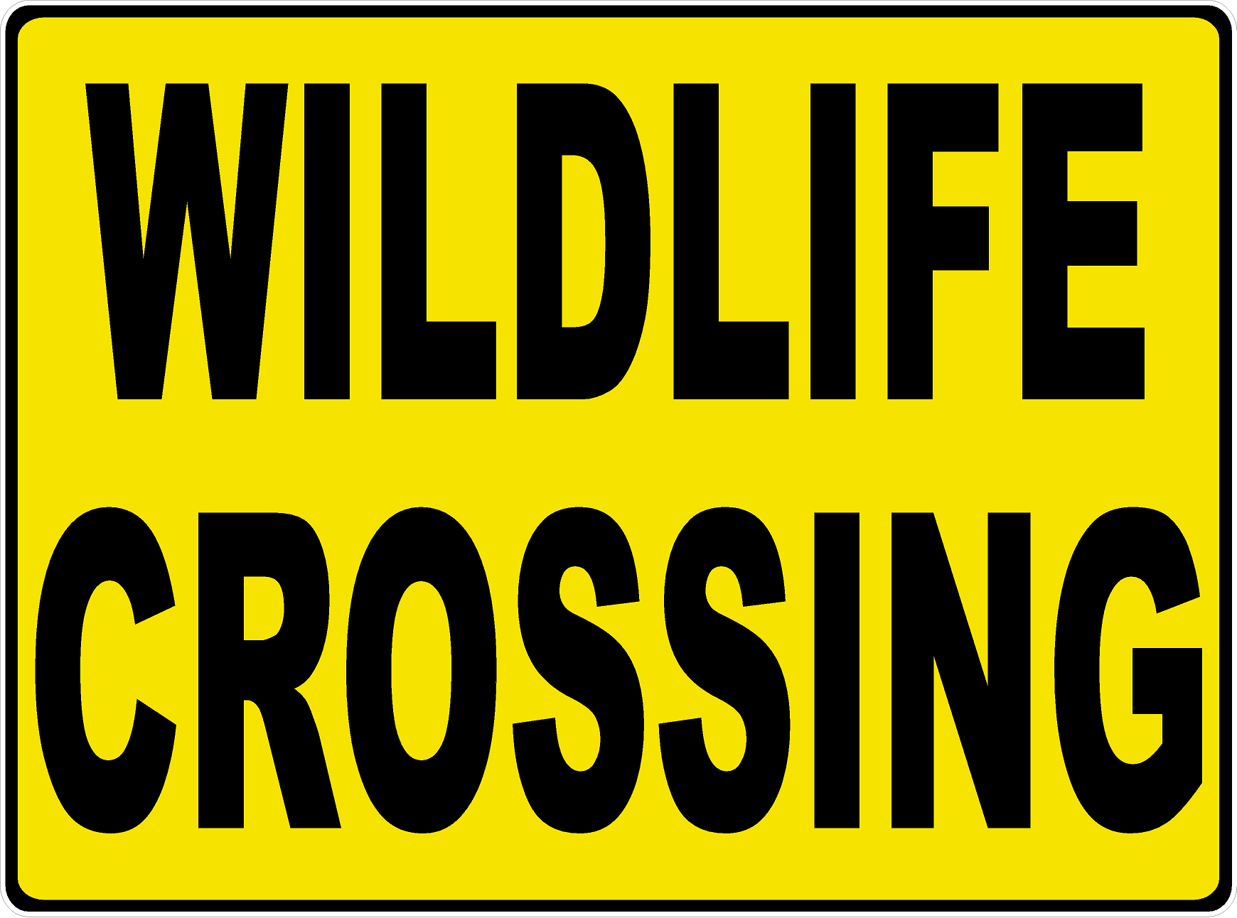 Wildlife Crossing Sign – Signs by SalaGraphics