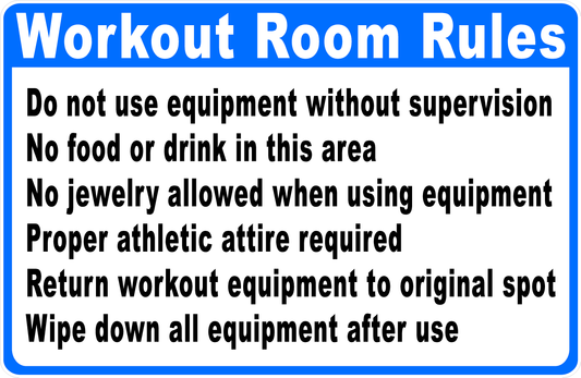 Workout Room Rules Sign