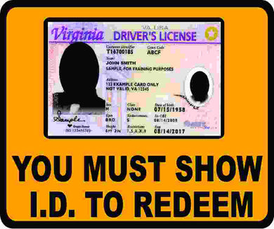 You Must Show ID to Redeem Decal 