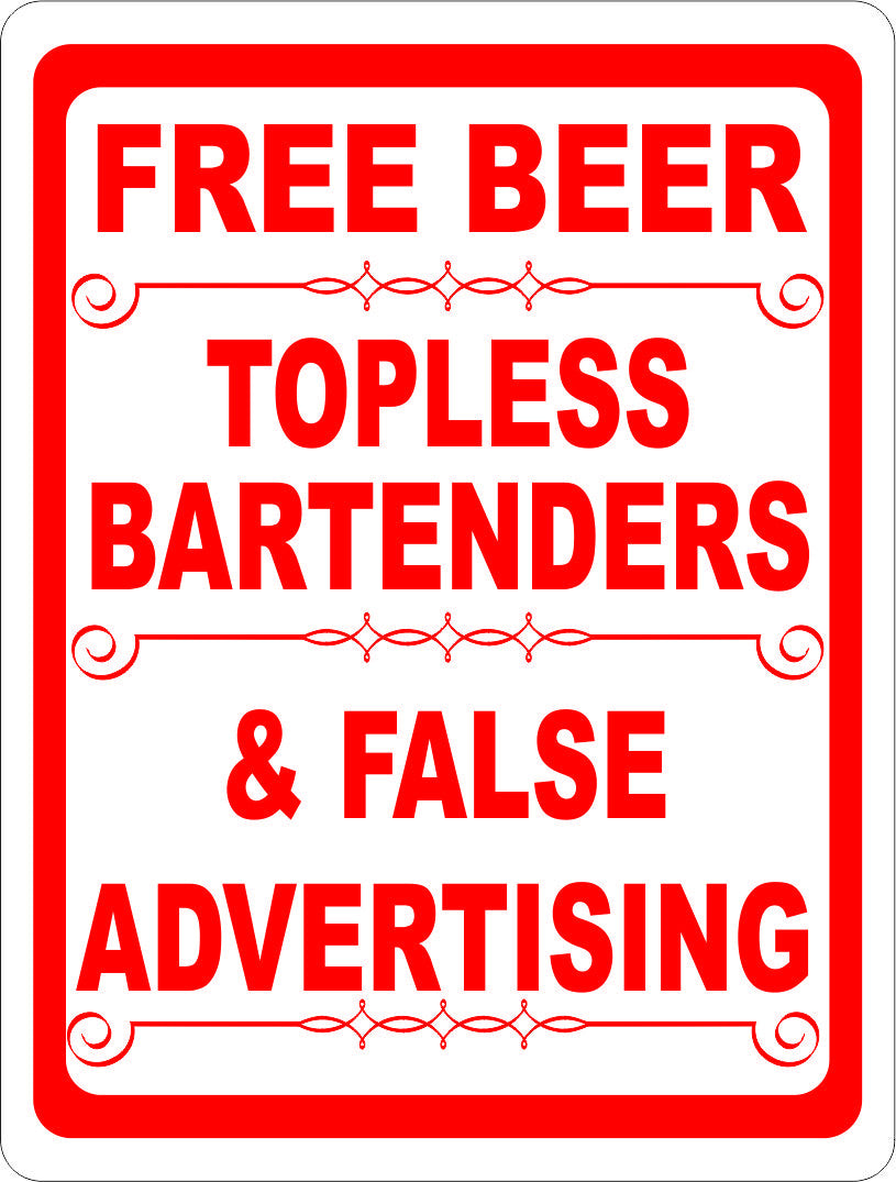 Free Beer Topless Bartenders and False Advertising Sign